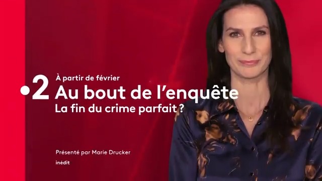 Au bout de l'enquête, présenté par Marie Drucker sur France 2