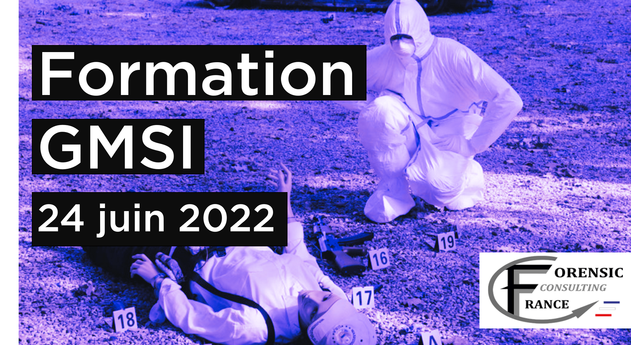 CY Forensic School : Prochaine formation gestion moderne de la scène d'infraction proposée par 24 juin 2022 Forensic Consulting France