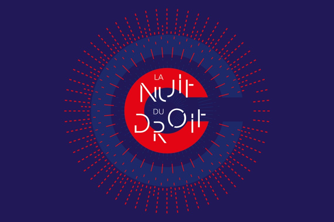[NUIT DU DROIT 2022] Visites de tribunaux, Conférences, Reconstitution d'audiences ou de scènes de crimes