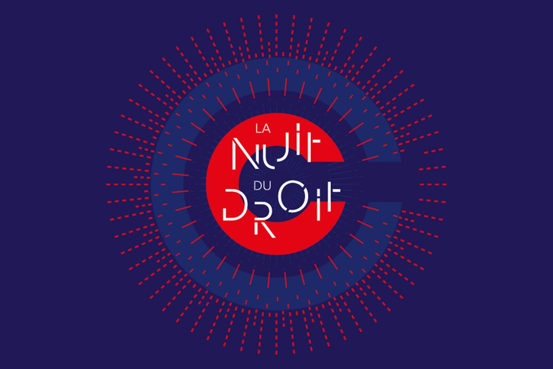 [NUIT DU DROIT 2022] Visites de tribunaux, Conférences, Reconstitution d'audiences ou de scènes de crimes